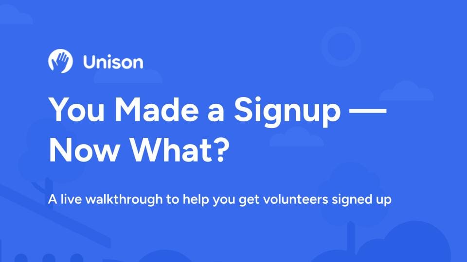 You Made a Signup — Now What?