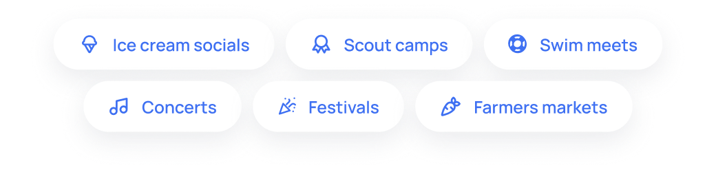 Schedule volunteers for ice cream socials, Schedule volunteers for scout camps, Schedule volunteers for swim meets, Schedule volunteers for concerts, Schedule volunteers for festivals, Schedule volunteers for farmers markets